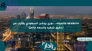 «انطلاقة عالمية».. دوري روشن السعودي يقترب من تحقيق شهرة واسعة عالميًا